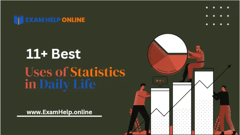 Uses of Statistics in Daily Life